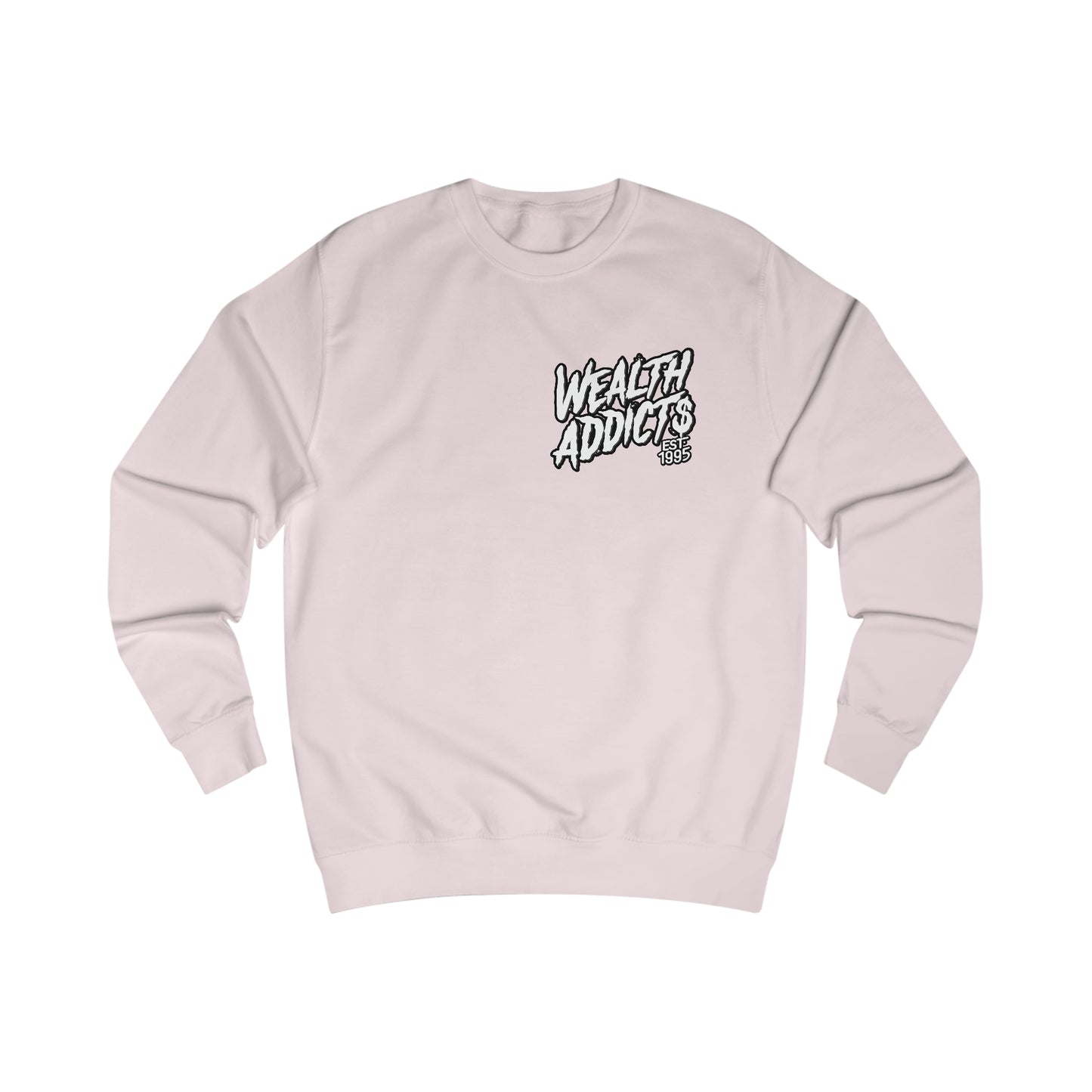 "Wealth Addict$ OG" Unisex Sweatshirt