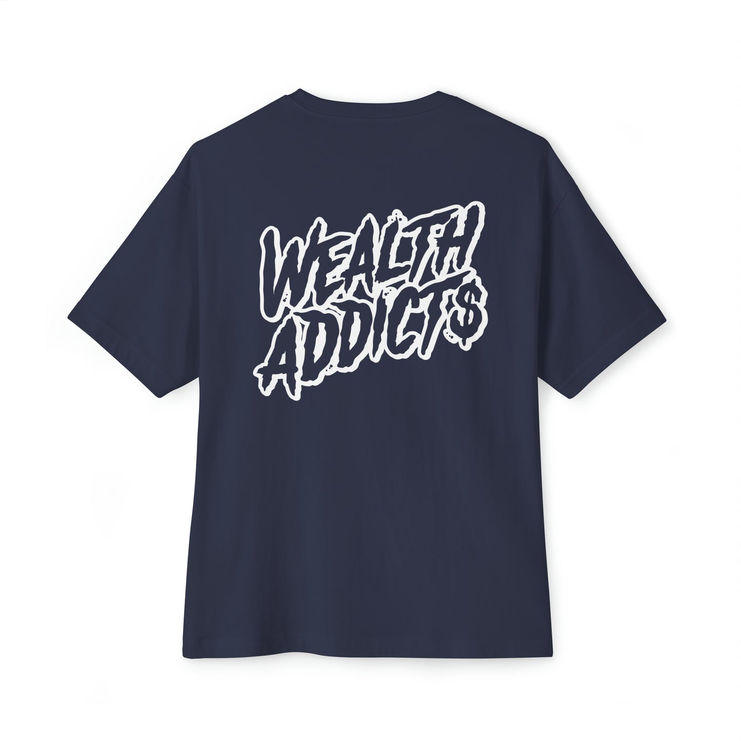 "Wealth Addict$ OG" Unisex Oversized Tee