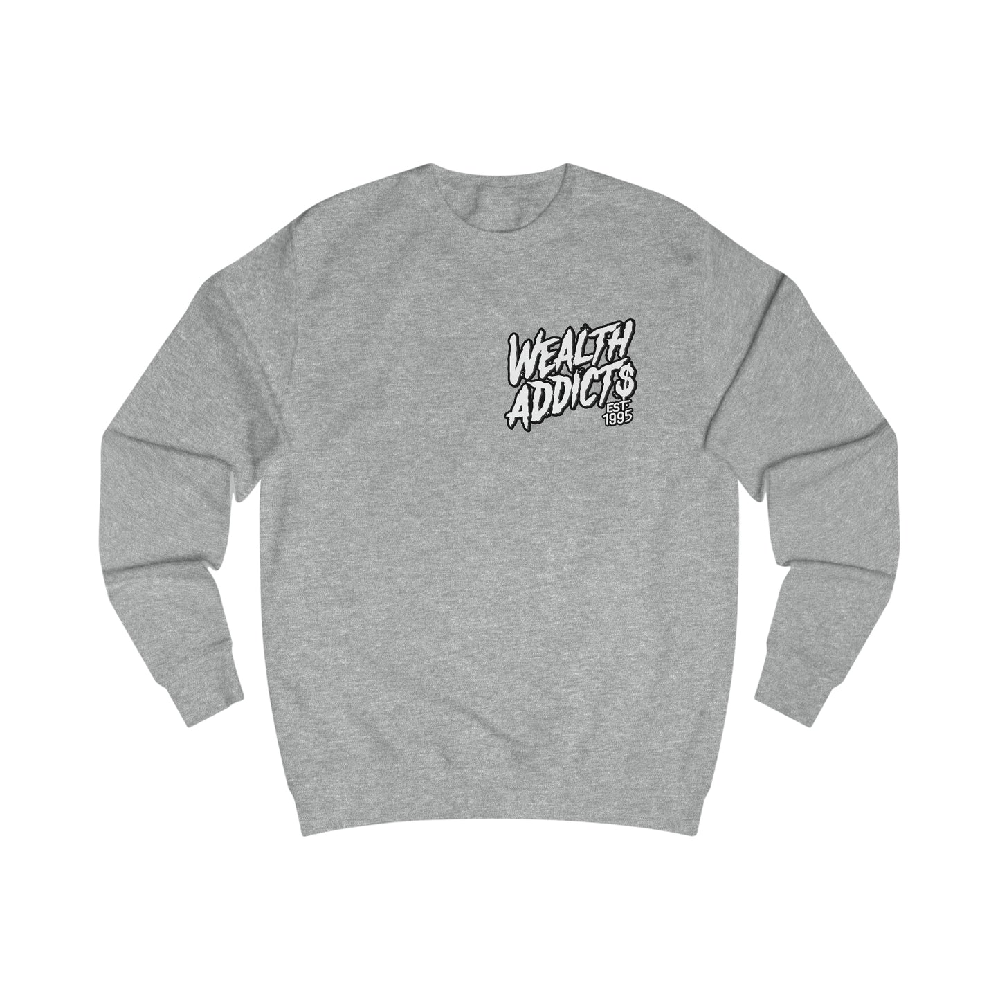 "Wealth Addict$ OG" Unisex Sweatshirt